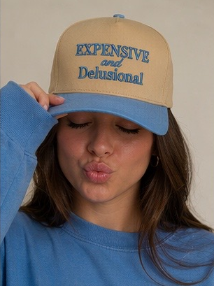 EXPENSIVE AND DELUSIONAL